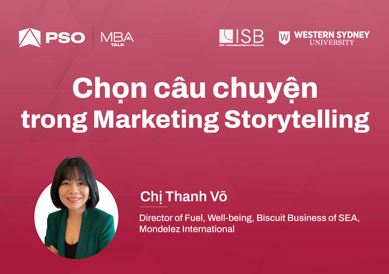Chị Thanh Võ chia sẻ cách chọn câu chuyện trong Marketing Storytelling tại hội thảo MBA Talk #8