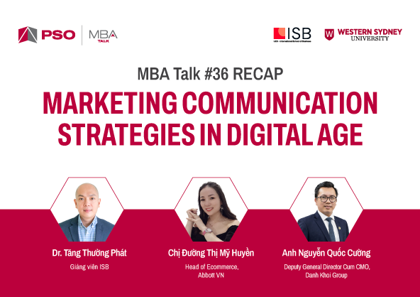 MBA Talk #36 recap: Marketing Communication Strategies in Digital Age