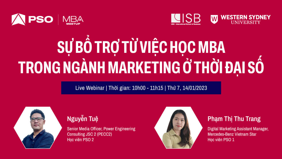 MBA Meetup: Sự bổ trợ từ việc học MBA trong ngành Marketing ở thời đại số 