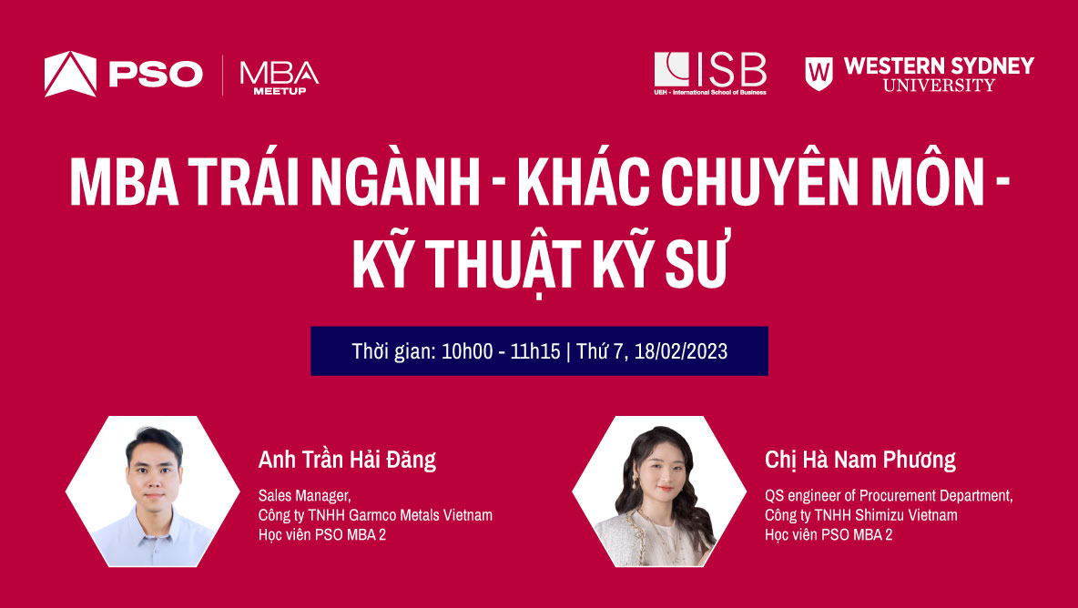 MBA Meetup: MBA trái ngành – Khác chuyên môn – Kỹ thuật kỹ sư