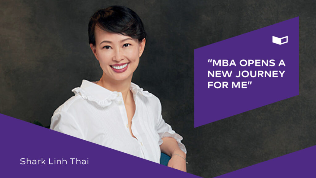 Sharrk Linh Thai: MBA opens a new journey for me