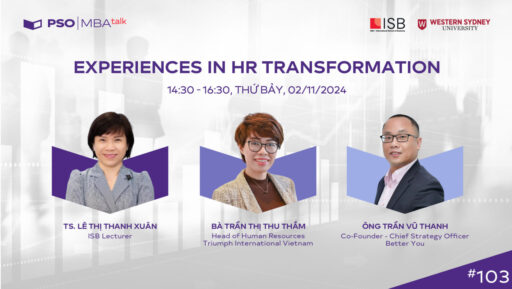 MBA Talk #103: HR transformation – Từ chức năng hỗ trợ đến đối tác chiến lược