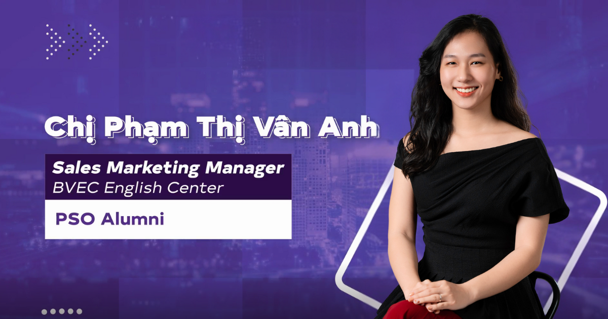 Ms. Vân Anh - Học viên PSO Global