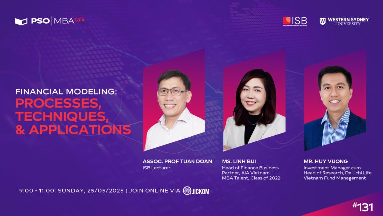 MBA Talk #131: Financial Modeling – Chìa khóa dẫn đến thành công trong kinh doanh
