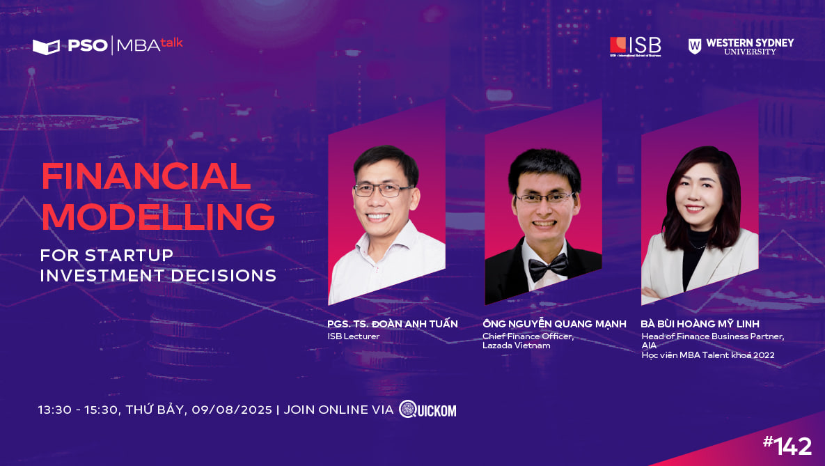 MBA Talk #142: Financial Modelling - Nghệ thuật thuyết phục bằng con số 1 MBA Talk #142