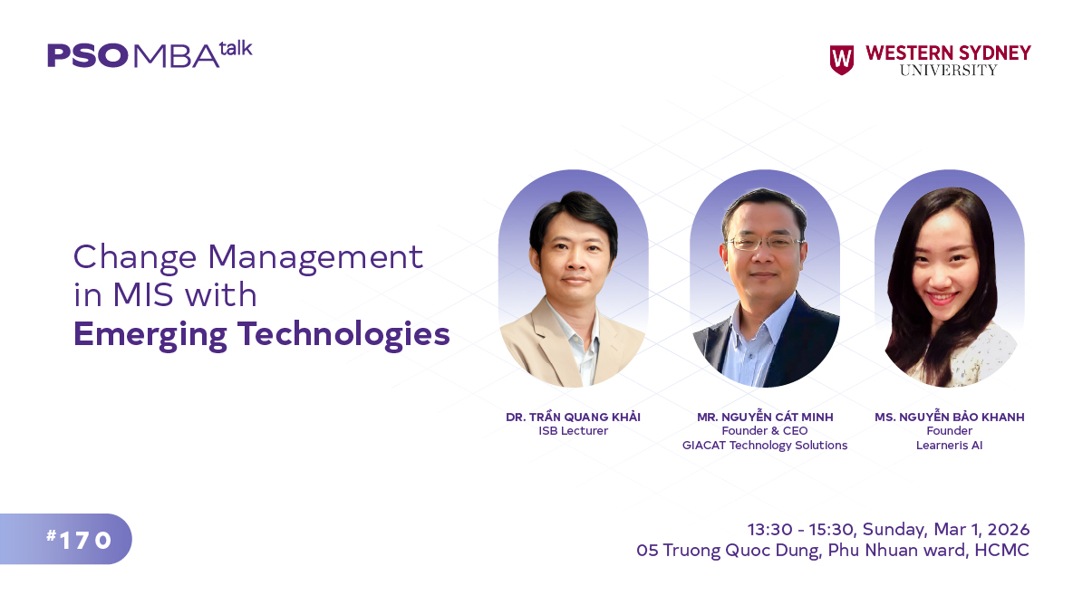 MBA Talk #170: Chủ động chuyển đổi – Quản trị MIS trước làn sóng công nghệ