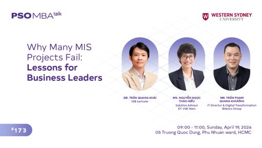 MBA Talk #173: “Góc khuất” các dự án MIS