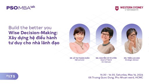 MBA Talk #175: Xây dựng hệ điều hành tư duy cho nhà lãnh đạo