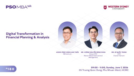 MBA Talk #180: Số hóa FP&A – Nâng tầm phân tích & hoạch định tài chính